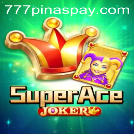 Exploring SuperAceJoker: The Game Revolutionizing Online Casino Entertainment with 777pinas